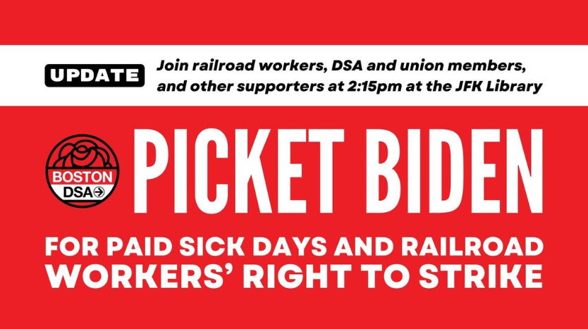 Picket Biden! For paid sick days and railroad workers' right to strike!